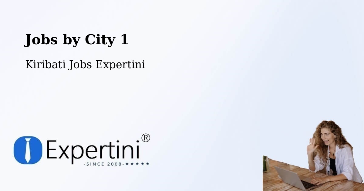 City Jobs in Kiribati - Expertini
