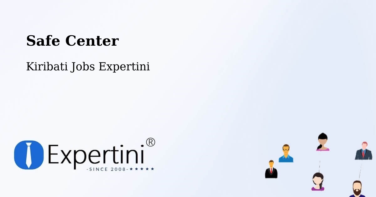 Safety Center – Teraina - Kiribati Jobs Expertini